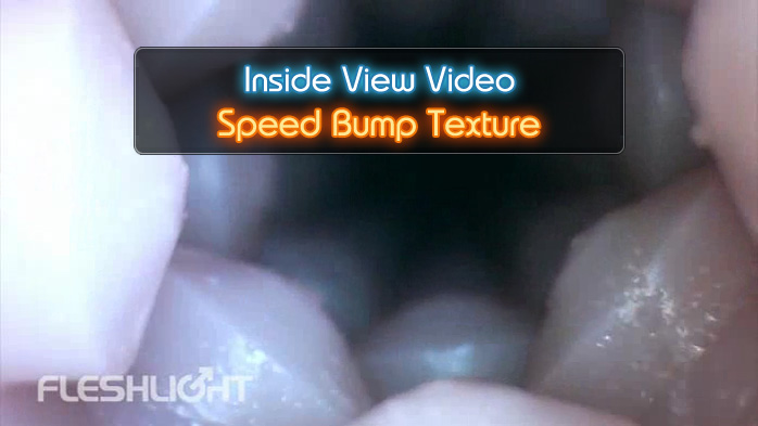 Speed Bump Fleshlight Inside View Video