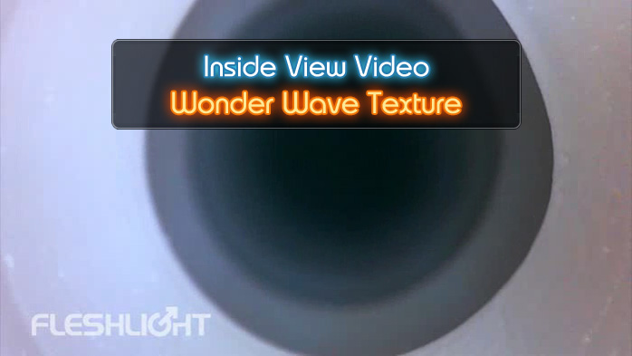 Wonder Wave Fleshlight Inside View Video