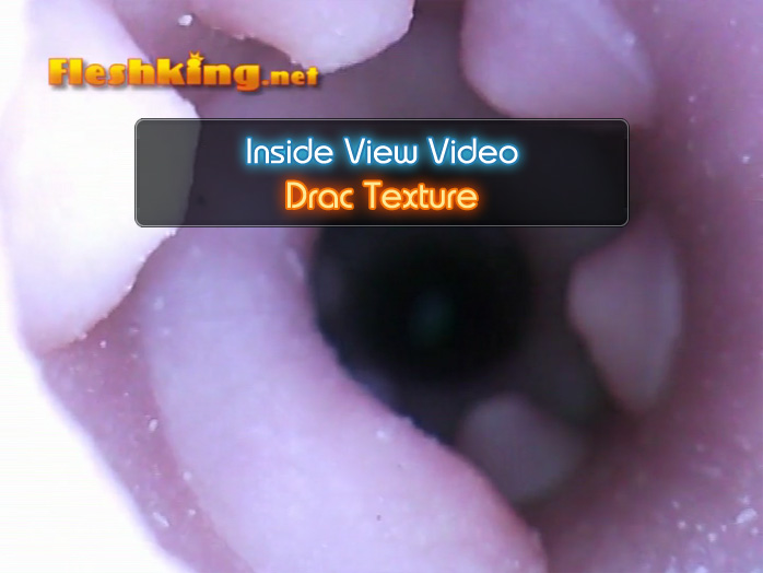 Drac Freaks Fleshlight Inside View Video