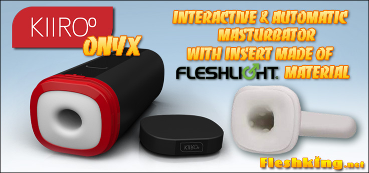 Kiiroo Onyx -  interactive & automatic masturbator with Fleshlight insert