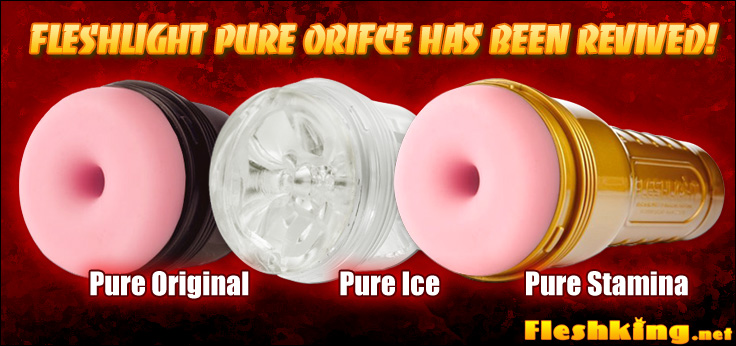 Fleshlight PURE orifice now with Originals, Ice Crystal and Stamina texture