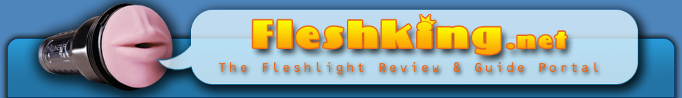 Fleshking Fleshlight Reviews